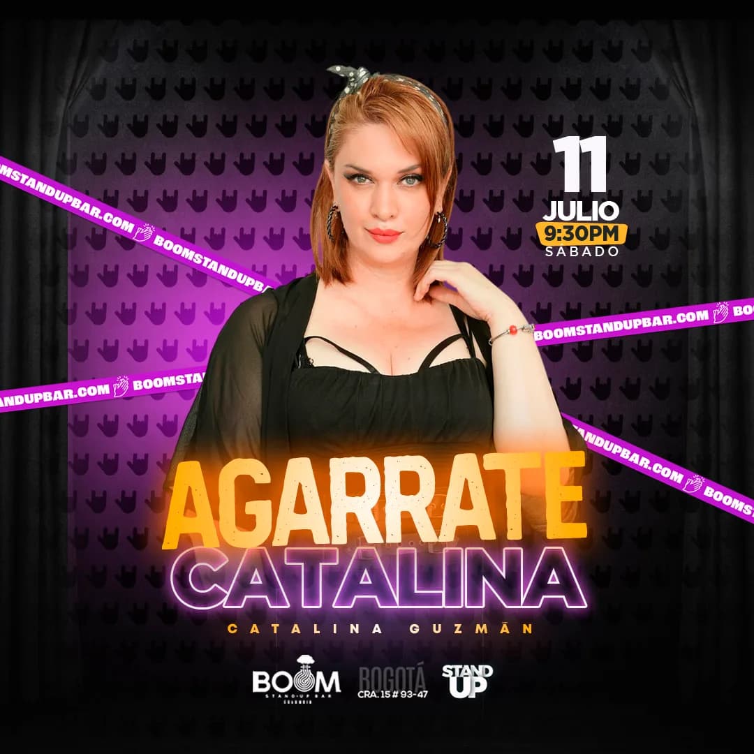AGÁRRATE CATALINA