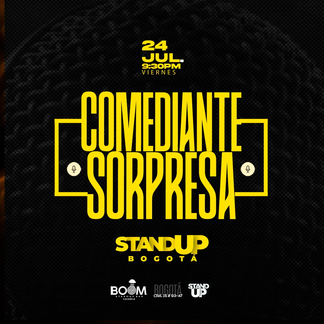 COMEDIANTE SORPRESA