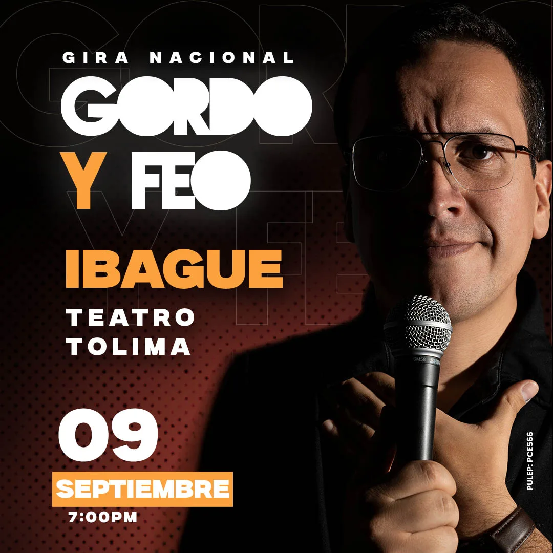 GORDO Y FEO IBAGUÉ