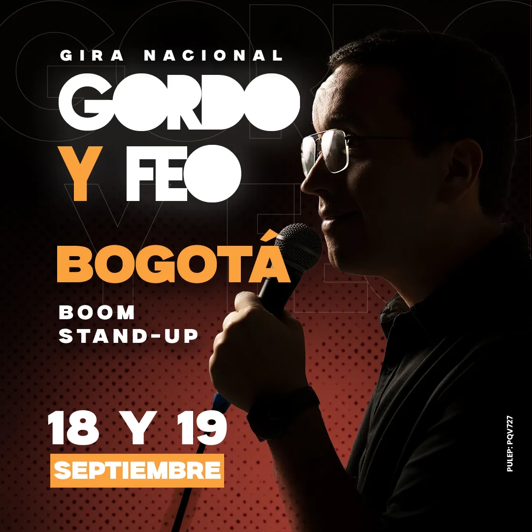 GORDO Y FEO BOGOTÁ