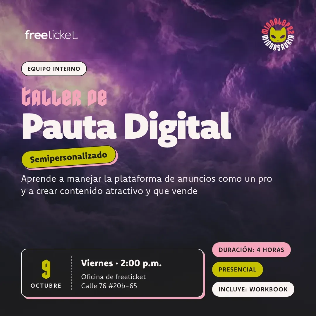 Taller de Pauta Digital - Equipo Freeticket