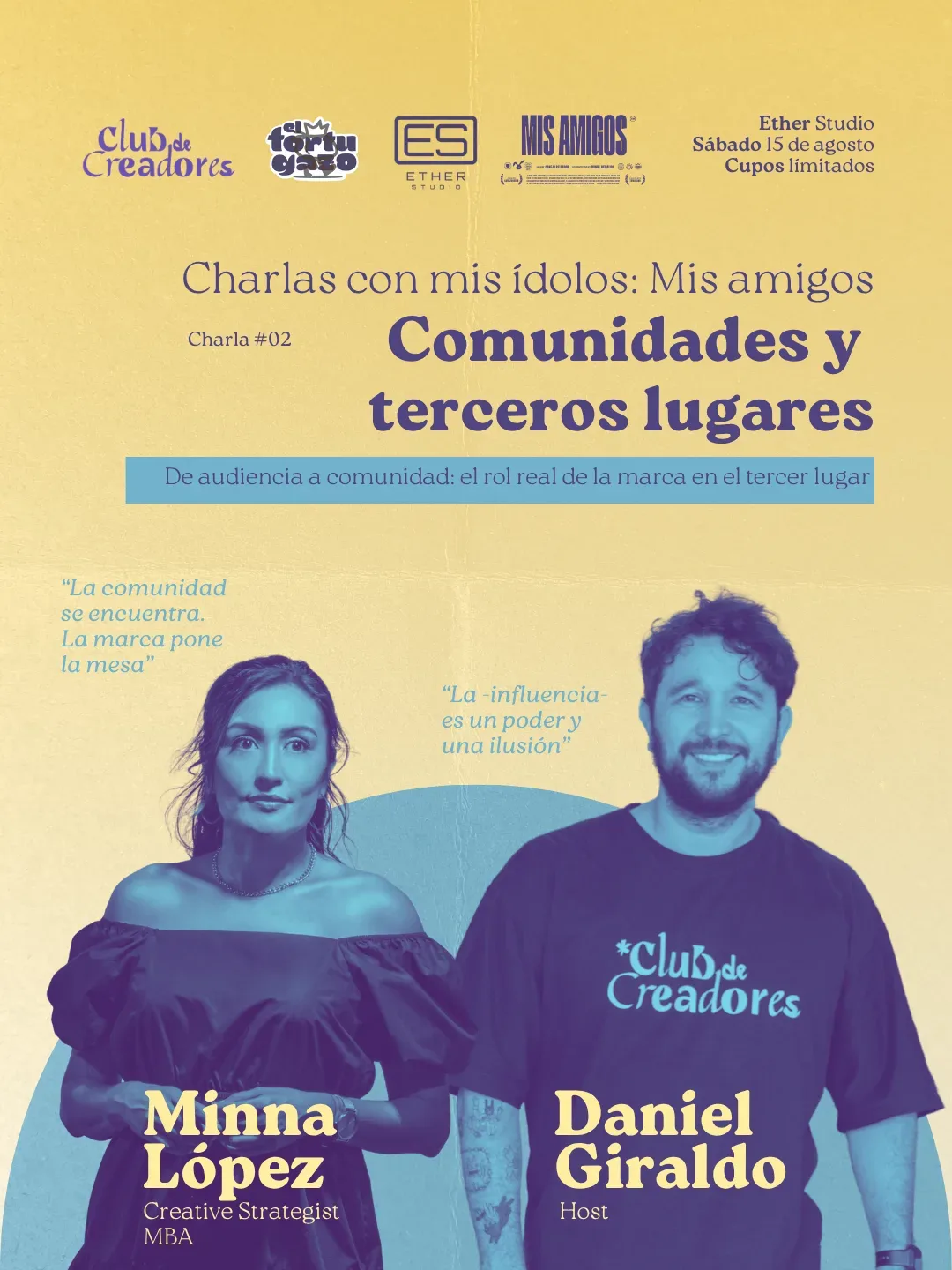 Charlas con mis ídolos: Mis amigos | 02 - Minna López